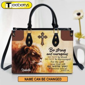 Personalized Be Strong And Courageous…