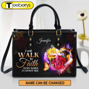 Personalized I Will Walk By…