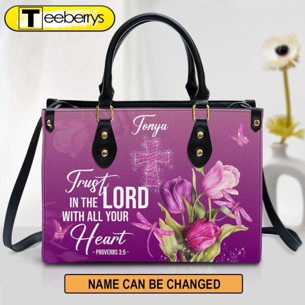 Personalized Purple Leather Bag Trust In The Lord With All Your Heart Proverbs 35 Tulip And Cross