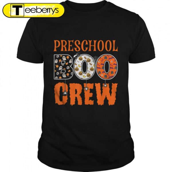 Preschool Boo Crew Pre-K Preschool Teacher Student Halloween T-Shirt