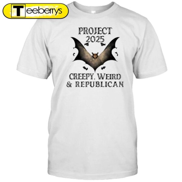 Project 2025 Creepy Weird And Republican Bats Halloween T-Shirt