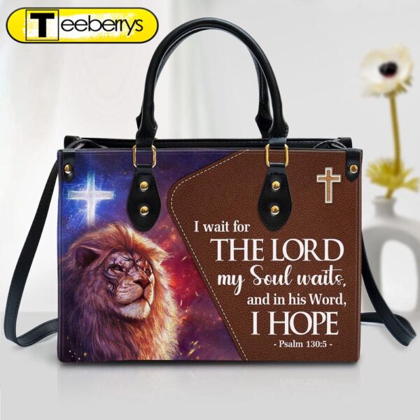 Psalm 1305 I Wait For The Lord Leather Handbag With Handle – Lion And Cross Christian