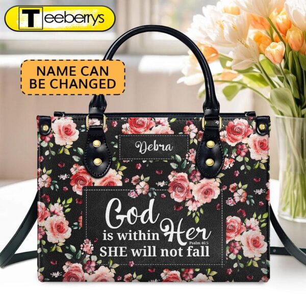 Psalm 465 God Is Within Her, She Will Not Fall Personalized Leather Handbag