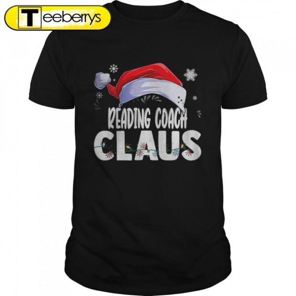 Reading Coach Santa Claus Christmas Shirts