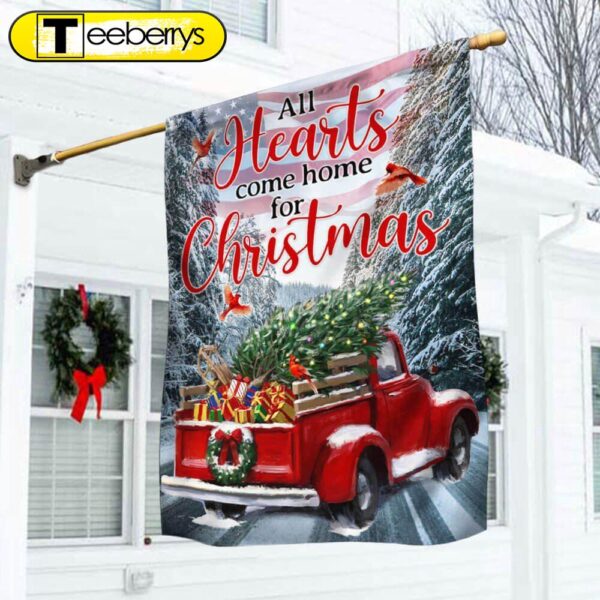 Red Truck American Flag All Hearts Come Home For Christmas Flag – Christmas Flag