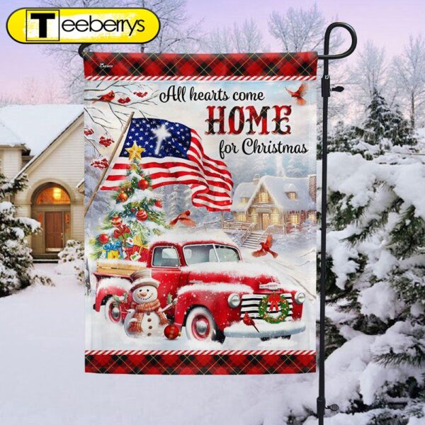 Red Truck Christmas Flag All Hearts Come Home For Christmas