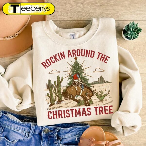 Rockin Around The Christmas Tree Cowboy Christmas Shirt