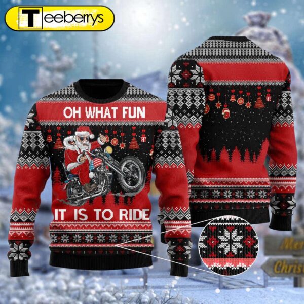 Santa Biker Ugly Sweater Oh What Fun It Is To Ride – Get in the Festive Spirit