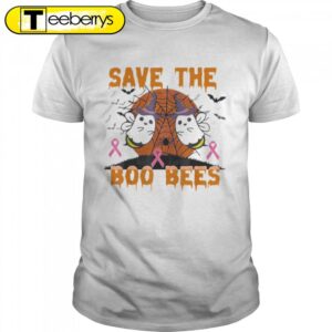 Save The Boobees Boo Bees…