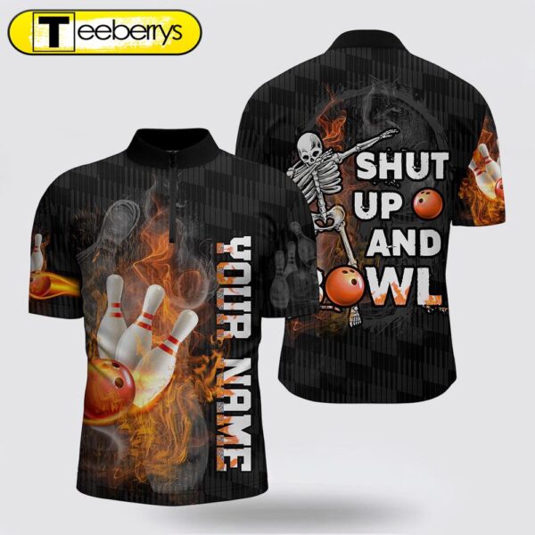 Shut Up And Bowl, Funny Bowling Shirt, Personalized Bowling Jersey Flame Skull Bowler Jersey