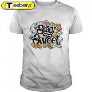 Stay Sweet Halloween T-Shirts