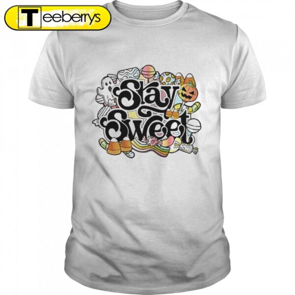 Stay Sweet Halloween T-Shirts