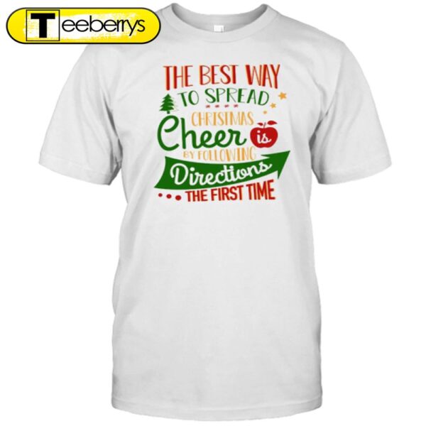 The Best Way To Celebrate The Christmas Teacher Shirt