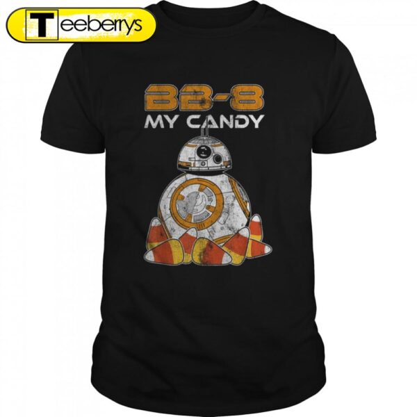 The Force Awakens BB 8 My Candy Star Wars Halloween T-Shirts