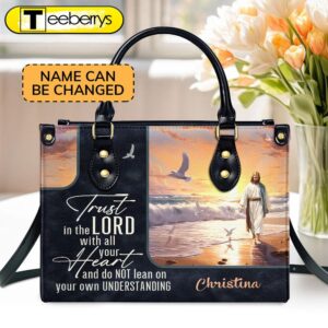 Trust In The Lord Custom…