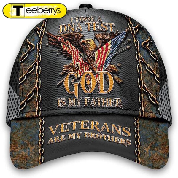 Veteran I Took A Dna Test And God Is My Father All Over Print Baseball Cap – Christian Hats