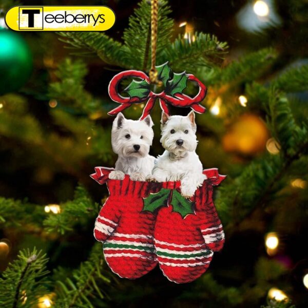 West Highland White Terrier Inside Your Gloves Christmas Holiday Christmas Ornament