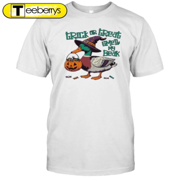 Witch Duck Trick Or Treat Smell My Beak Halloween T-Shirt