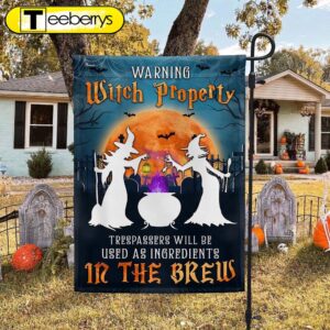 Witchcraft Halloween Witch Property Trespassers…