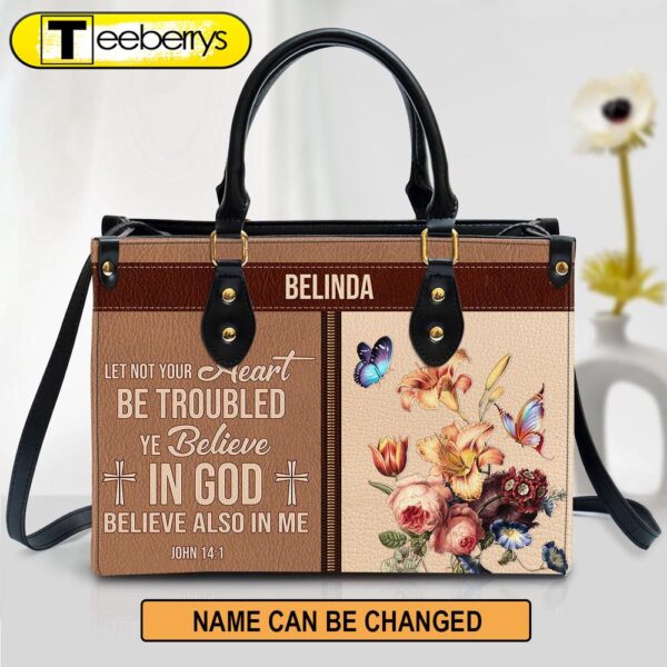 You Believe In God Beautiful Personalized Leather Bag For Women – Religious Gifts For Women